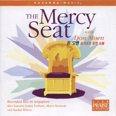 Don Moen - The Mercy Seat Seat with Don Moen (CD)