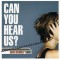 David Crowder*Band - Can You Hear Us? (CD)